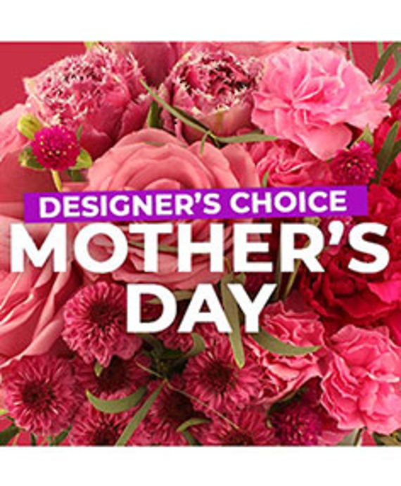 Mother\'s Day Designer\'s Choice